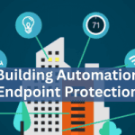 Building Automation Endpoint Protection